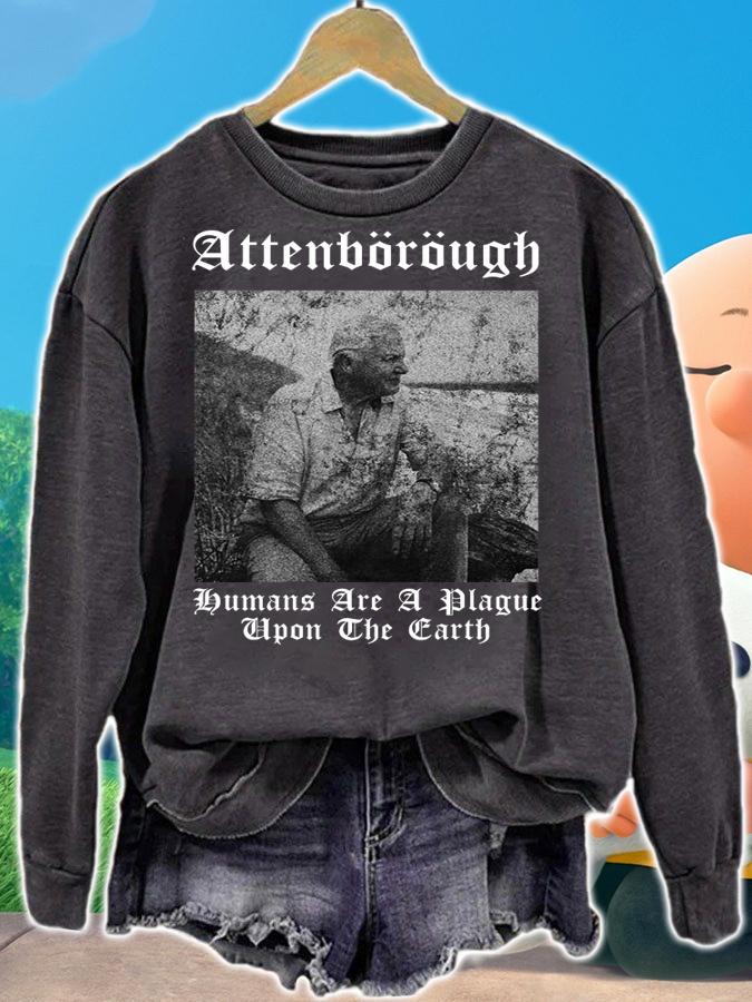 Pretty David Attenborough Humans Are A Plague Upon The Earth t-shirt sweatshirt