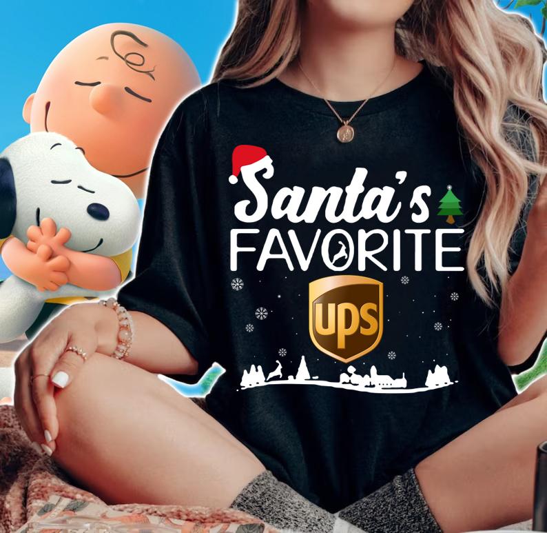 Santa's favorite Ups Christmas t-shirt woman shirt