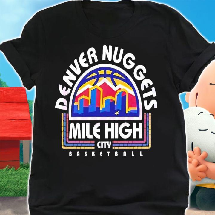 Denver Nuggets 2023 Mile High City t-shirt shirt