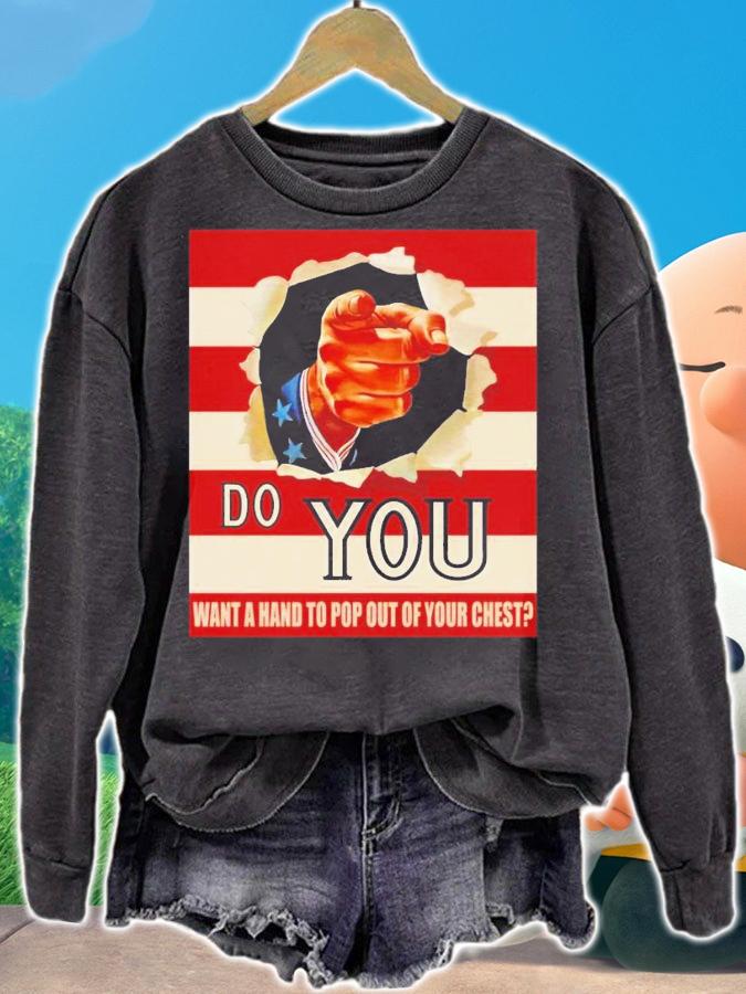 Do you want a hand to pop out of your chest t-shirt sweatshirt