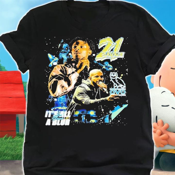 Drake 21 Savage it's all a blur graphic t-shirt shirt