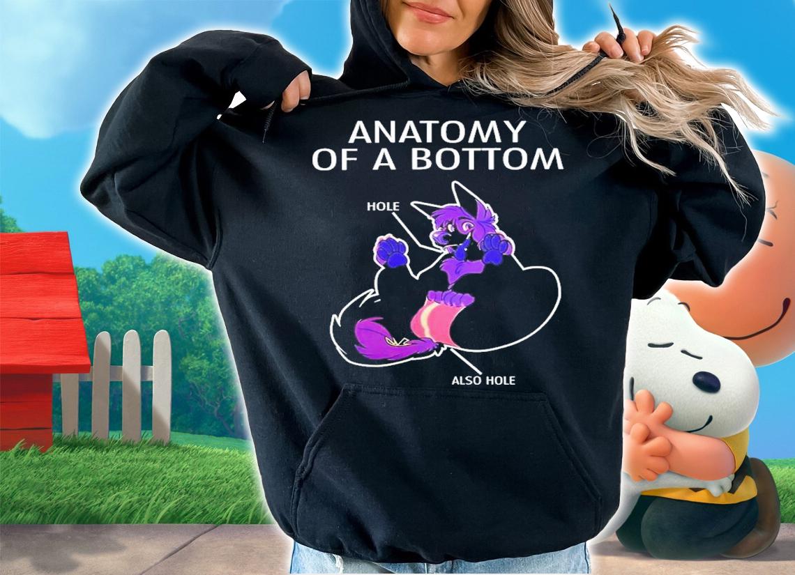 Anatomy Of A Bottom Shirt t-shirt hoodie