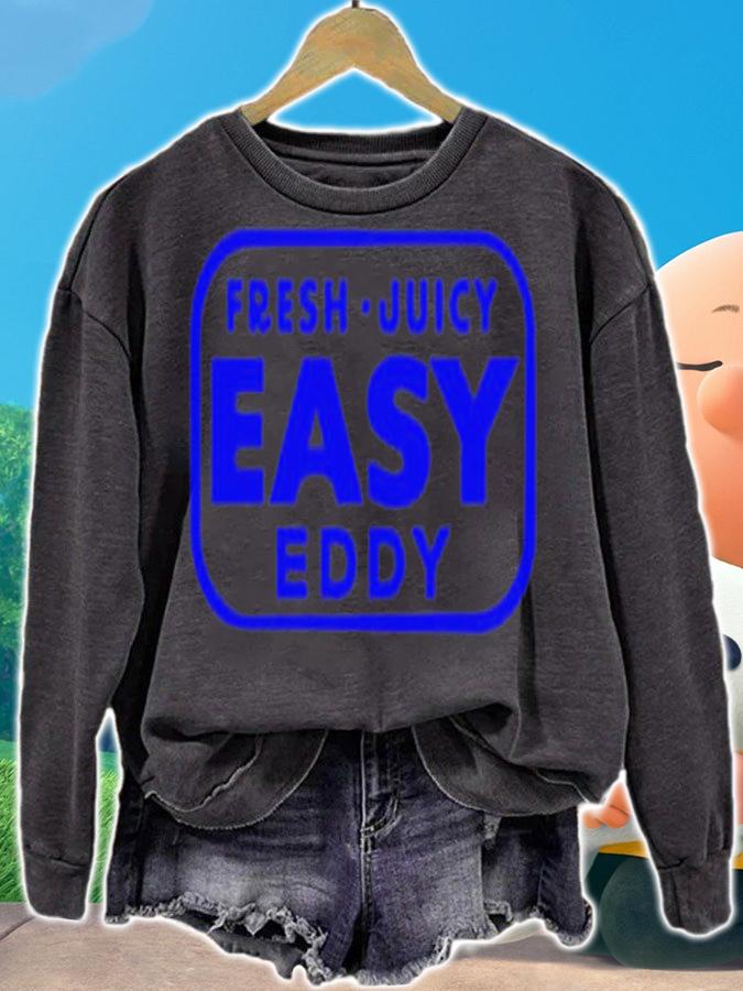 Fresh juicy easy eddy shirt t-shirt sweatshirt