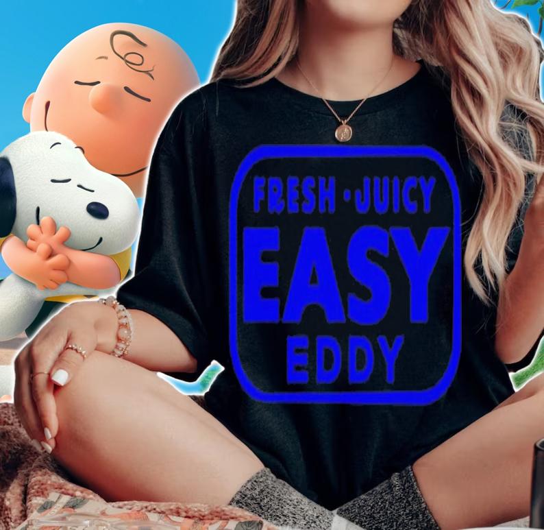 Fresh juicy easy eddy shirt t-shirt woman shirt
