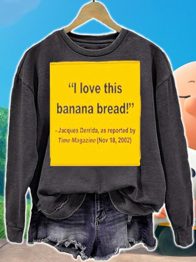 I Love This Banana Bread Film Forum Shirt t-shirt sweatshirt