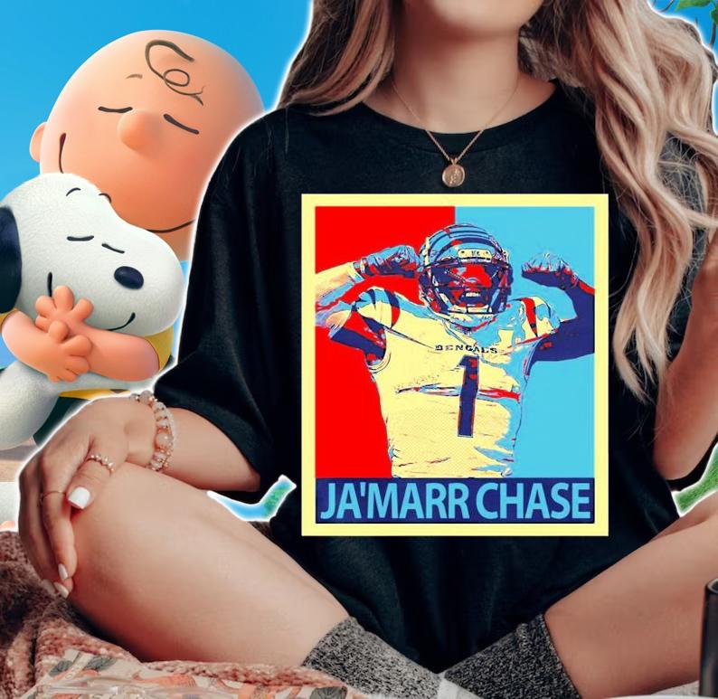 Hope Art Of Ja'marr Chase T-Shirt t-shirt woman shirt