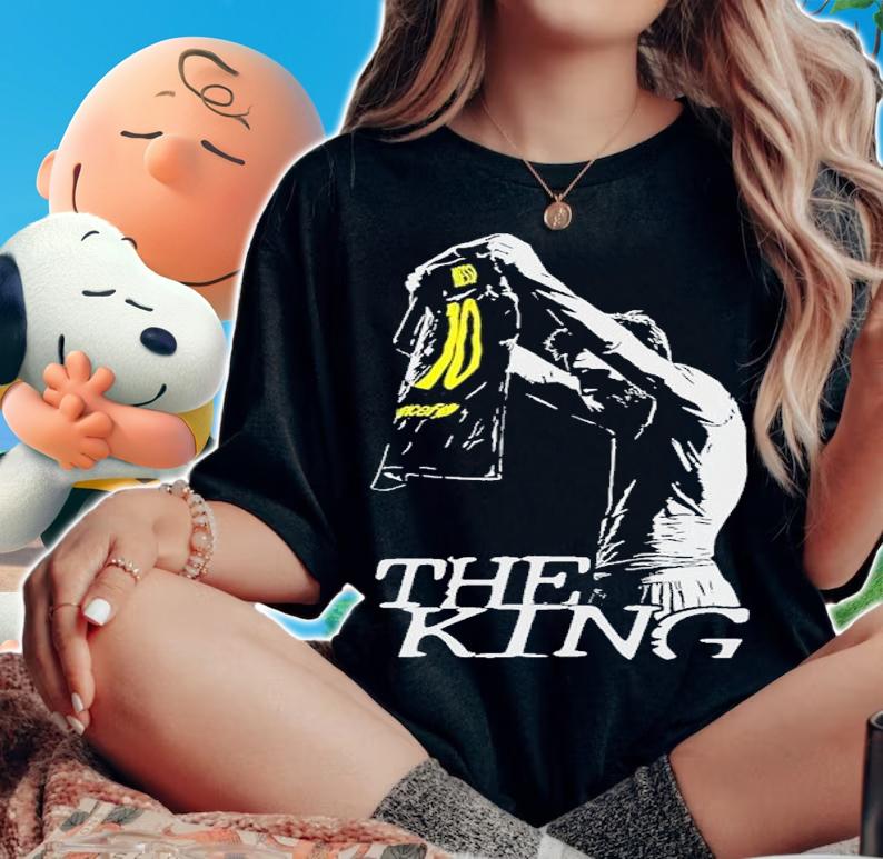 Messi Argentina 10 Soccer Football Barcelona The King Shirt t-shirt woman shirt