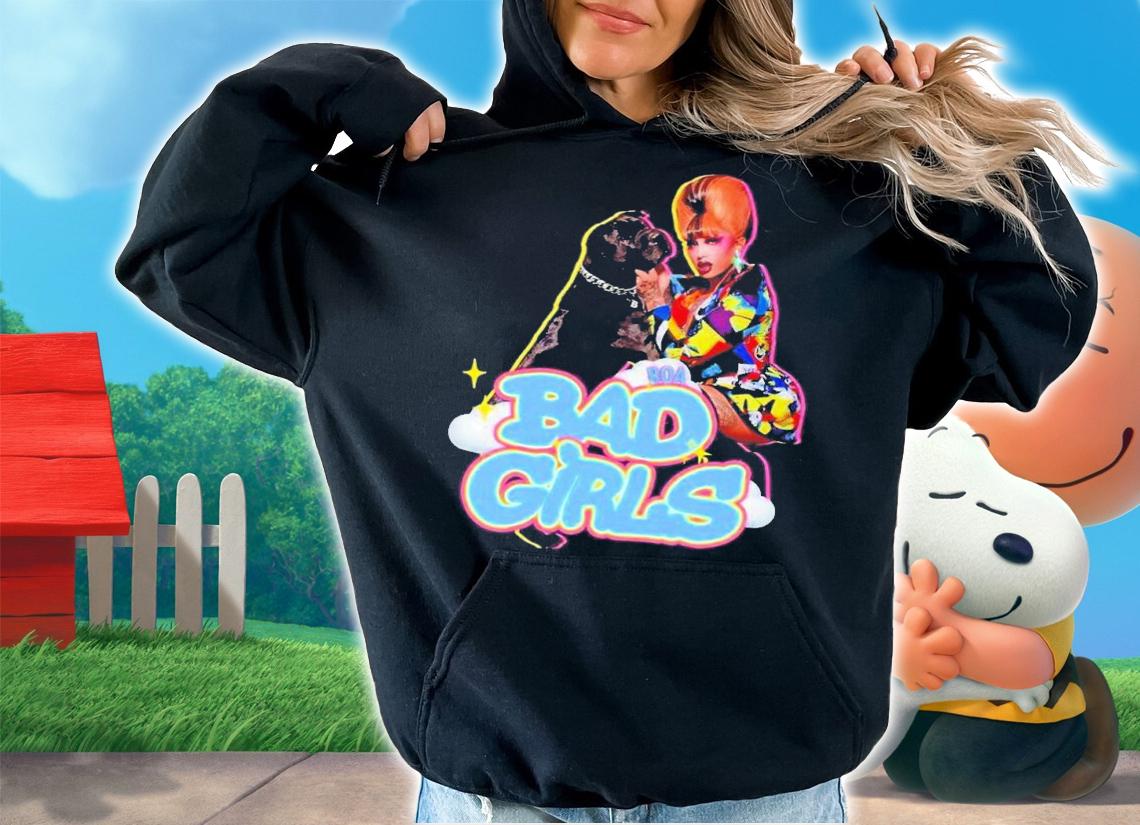 Boa bad girls shirt t-shirt hoodie