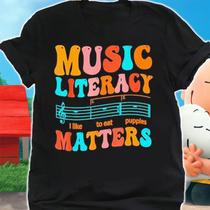 Music Literacy Matters Funny Joke Read Repeat Music Teachers Shirt t-shirt