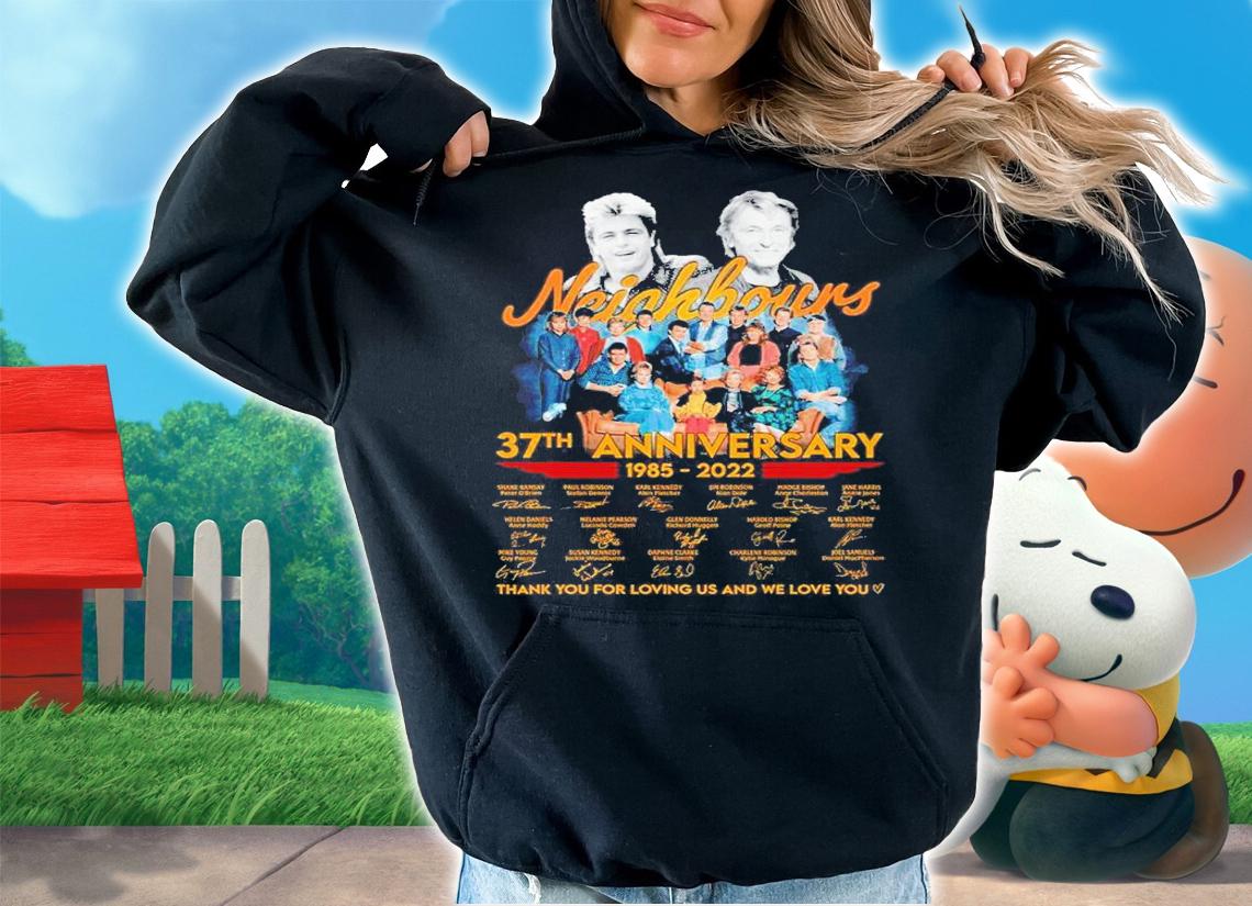 Neighbours 37th anniversary 1985 2022 thank you for the memories shirt t-shirt hoodie