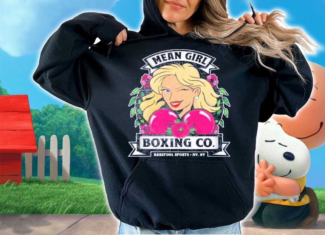 Mean Girl Boxing Co Barstool Sports Shirt t-shirt