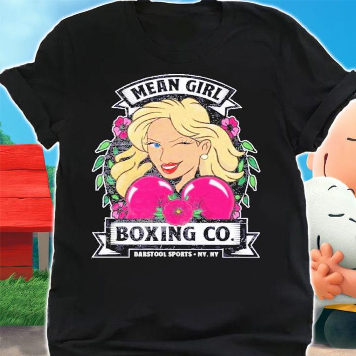 Mean Girl Boxing Co Barstool Sports Shirt t-shirt