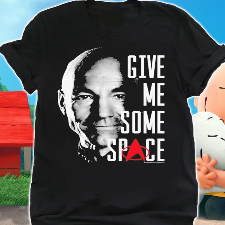 Captain Picard Give Me Some Space Star Trek Next Generation t-shirt shirt