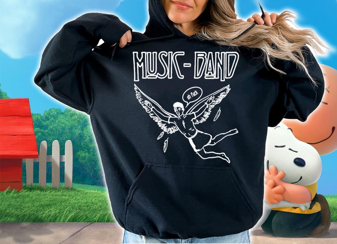 Music Band Oh Fuck T-Shirt t-shirt hoodie