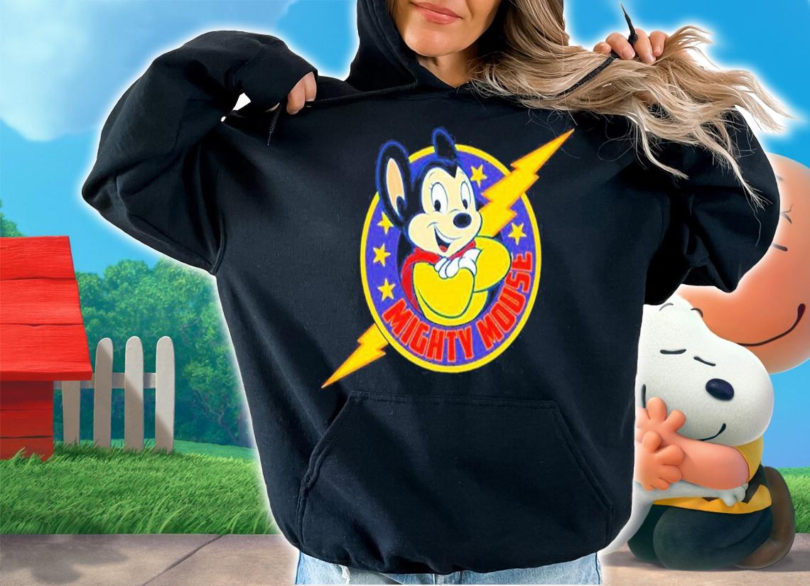 The Thunder Of Super Mouse Might shirt t-shirt hoodie