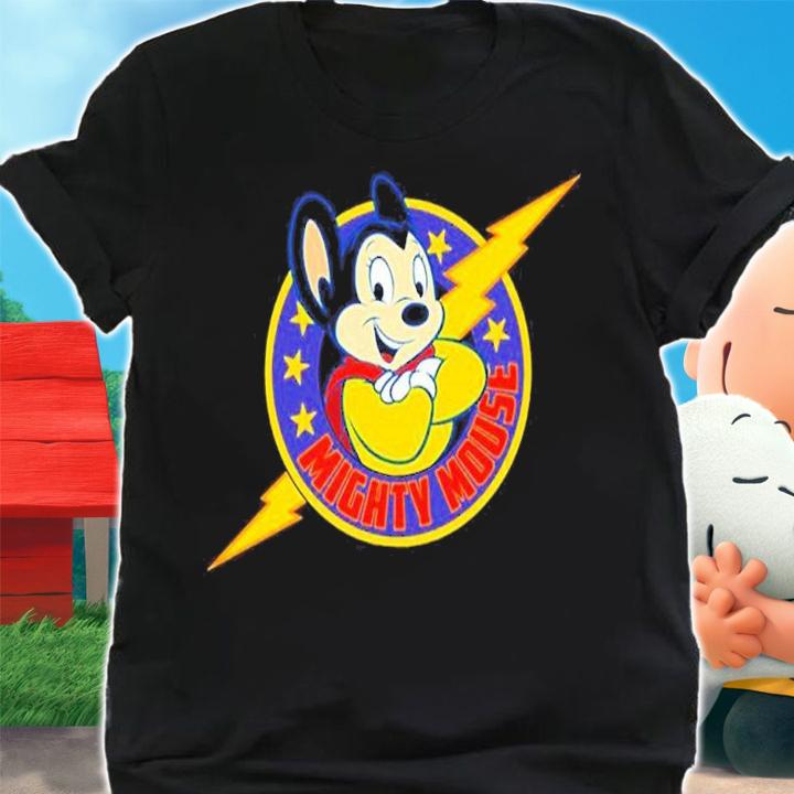 The Thunder Of Super Mouse Might shirt t-shirt shirt