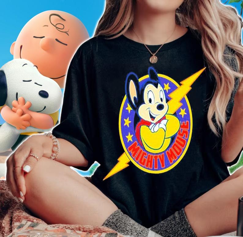The Thunder Of Super Mouse Might shirt t-shirt woman shirt