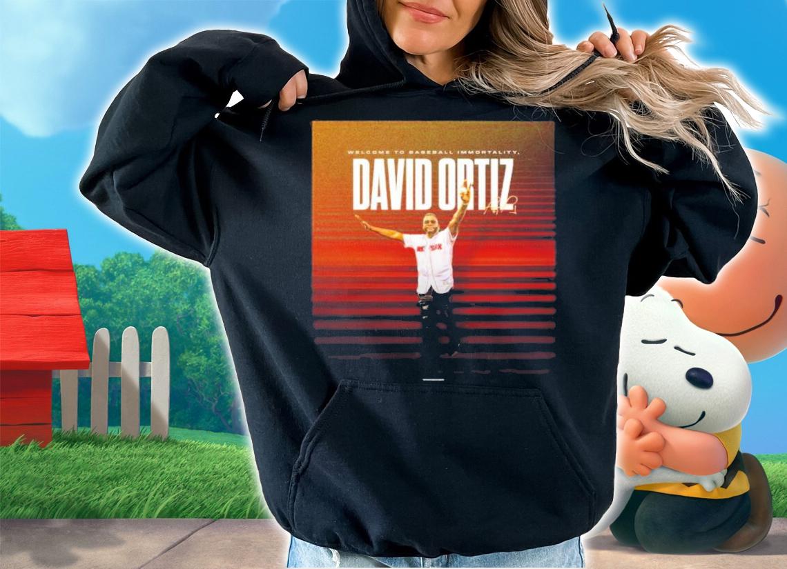 Welcome To Baseball Immortality David Ortiz Signature Shirt t-shirt hoodie