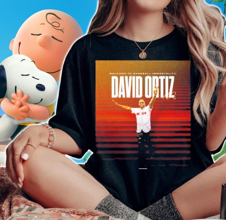 Welcome To Baseball Immortality David Ortiz Signature Shirt t-shirt woman shirt
