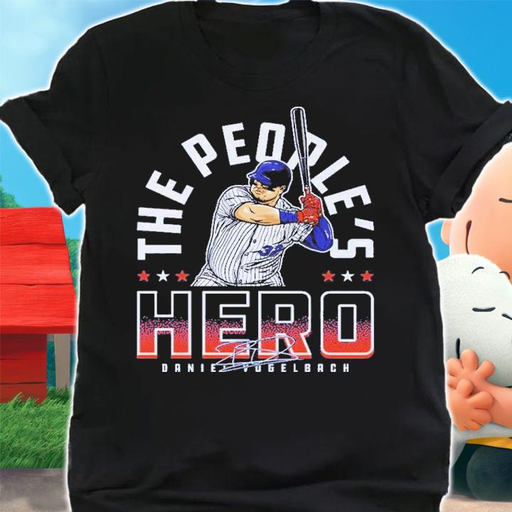 Daniel Vogelbach New York The People's Hero Baseball Signature Shirt t-shirt shirt