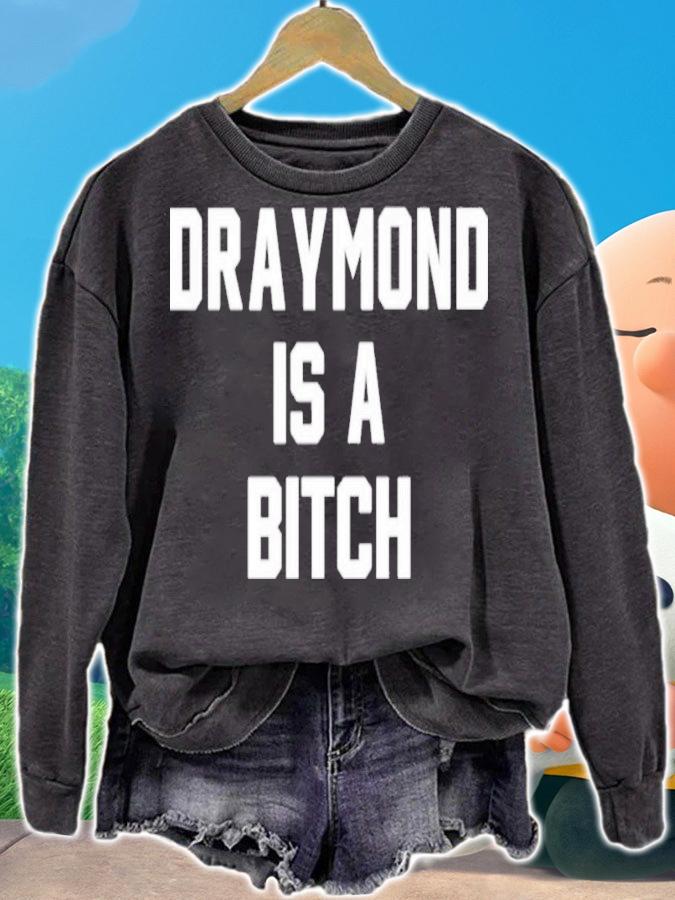 Draymond Is A Bitch T-Shirt t-shirt