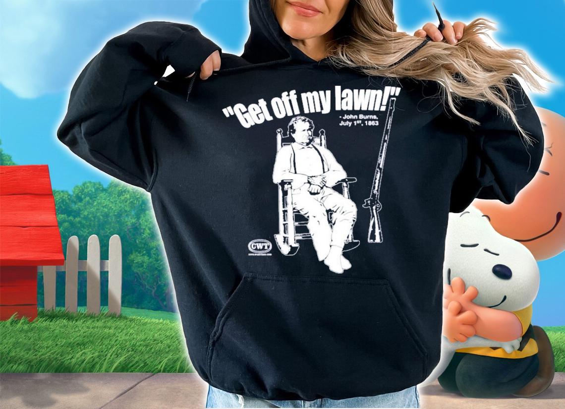 Jen Runs On Purpose Civil War Get Off My Lawn John Burns t-shirt