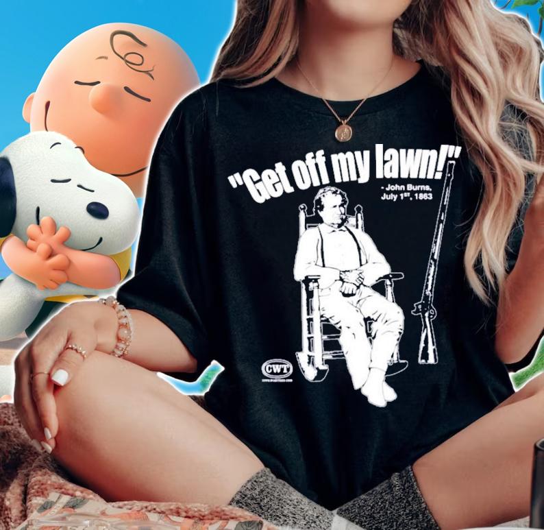 Jen Runs On Purpose Civil War Get Off My Lawn John Burns t-shirt