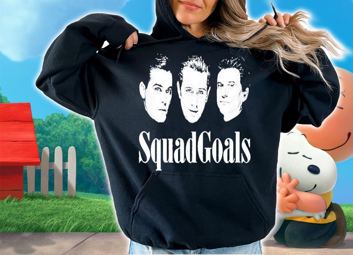 Squad Goals Goodfellas T-Shirt t-shirt hoodie