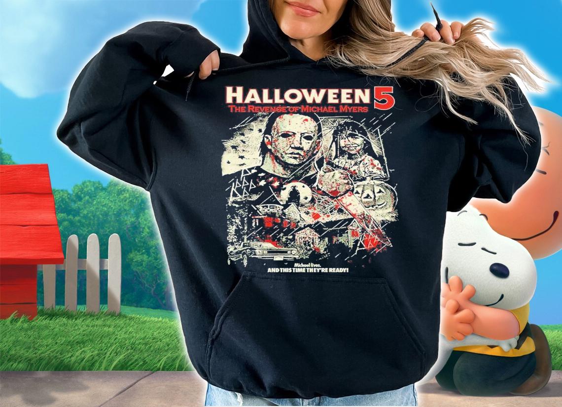 The Revenge Of Michael Myers Halloween 5 Shirt t-shirt hoodie