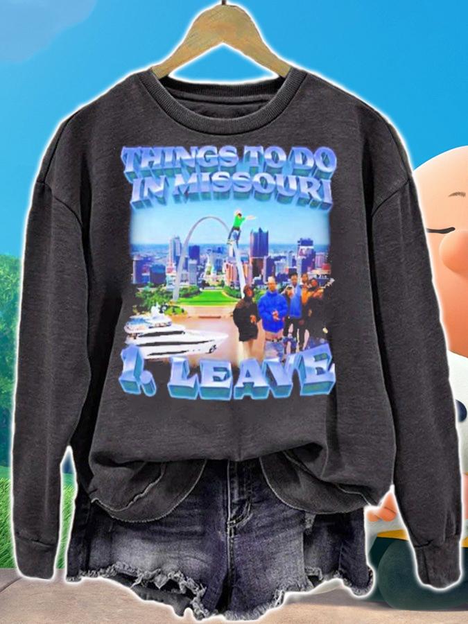 Thing To Do In Missouri Leave Swag Stimulus Shirt t-shirt sweatshirt