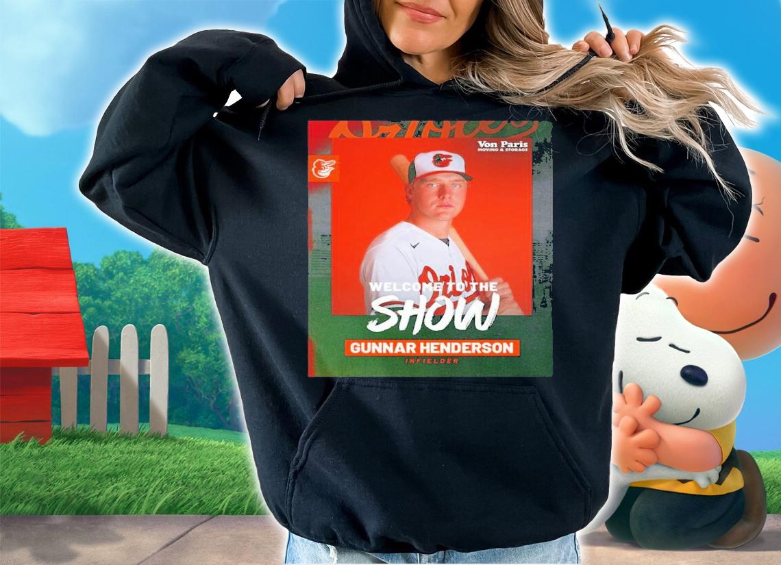 Welcome To The Gunn Show Gunnar Henderson Baltimore Orioles Shirt t-shirt hoodie