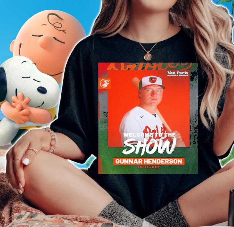 Welcome To The Gunn Show Gunnar Henderson Baltimore Orioles Shirt t-shirt woman shirt