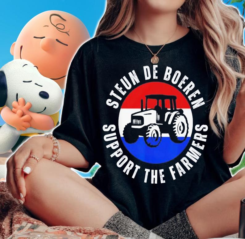 Support The Farmers The Netherlands Political Protest T-Shirt t-shirt woman shirt