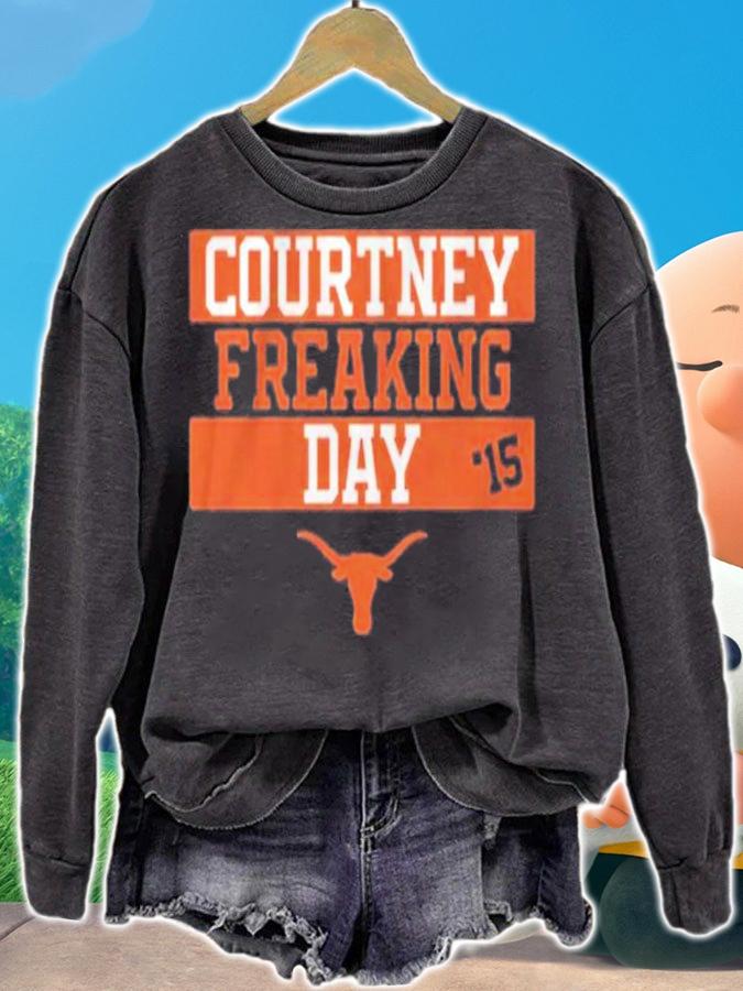 Texas Softball Courtney Freaking Day T-Shirt t-shirt sweatshirt