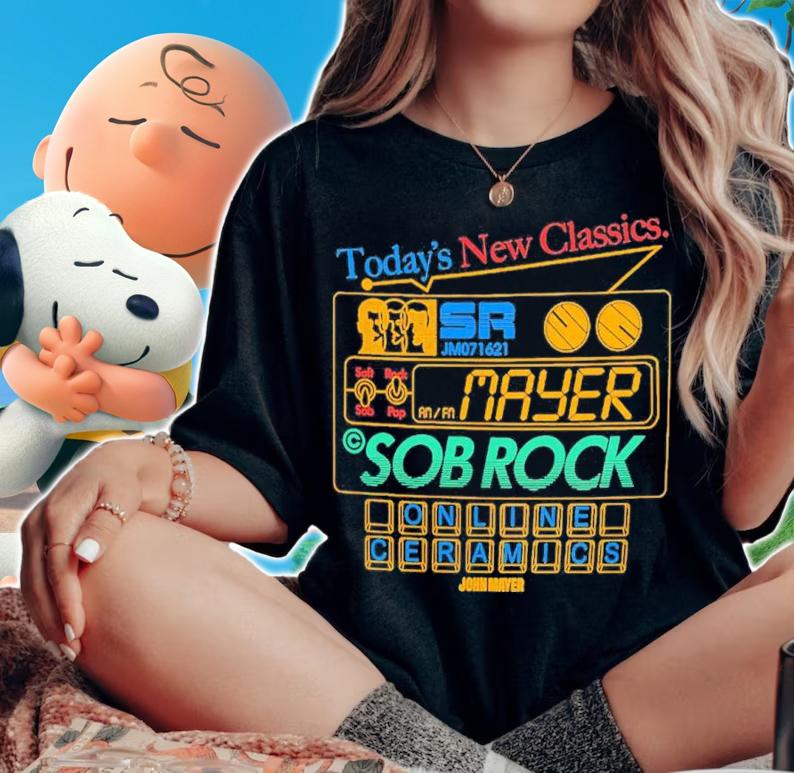 Today's New Classics John Mayer Sob Rock Shirt t-shirt