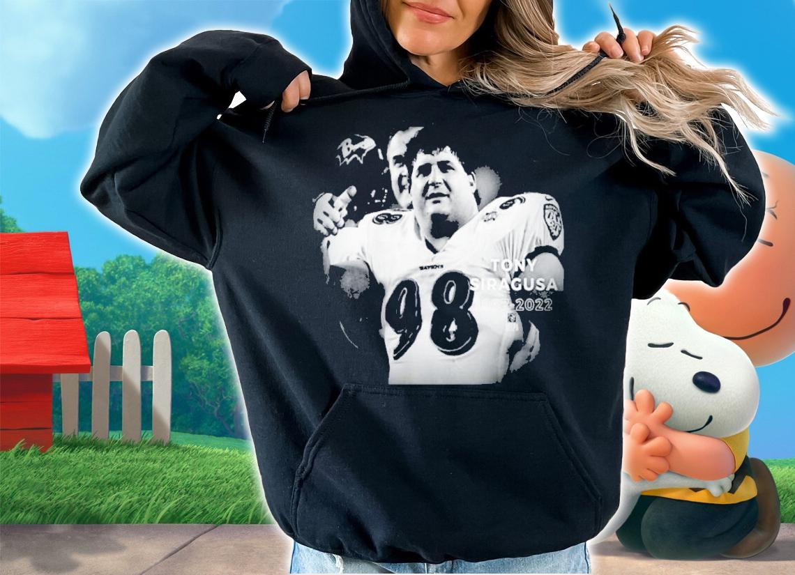 Tony Siragusa Baltimore Ravens 1967-2022 Shirt t-shirt hoodie