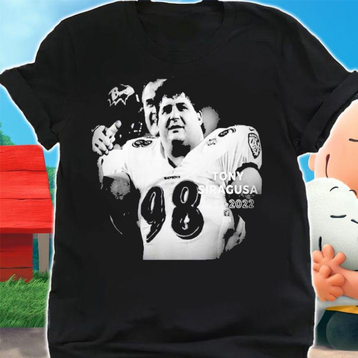 Tony Siragusa Baltimore Ravens 1967-2022 Shirt t-shirt shirt