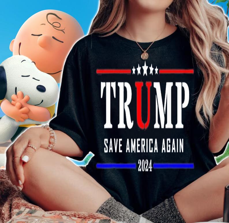 Trump Save America Again 2024 Trump President Election T-Shirt t-shirt