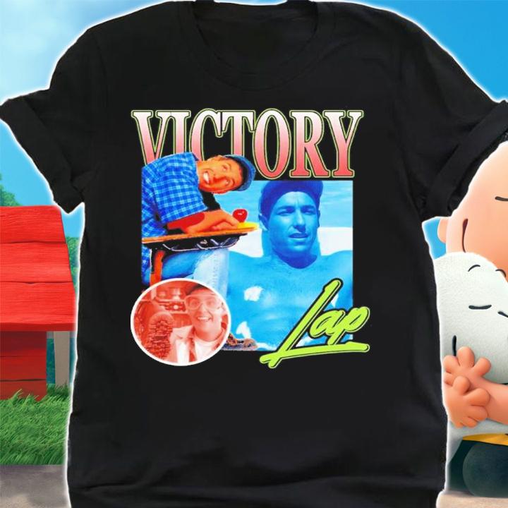 Victory Lap Adam Sandler Shirt t-shirt