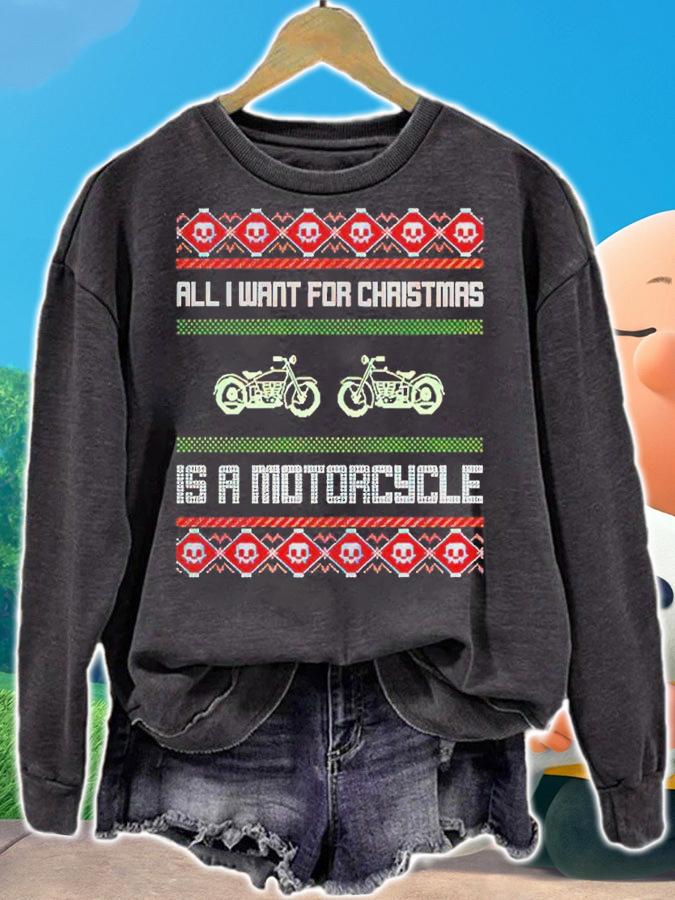 All I Want For Christmas Is A Motorcycle Ugly Christmas Shirt t-shirt sweatshirt