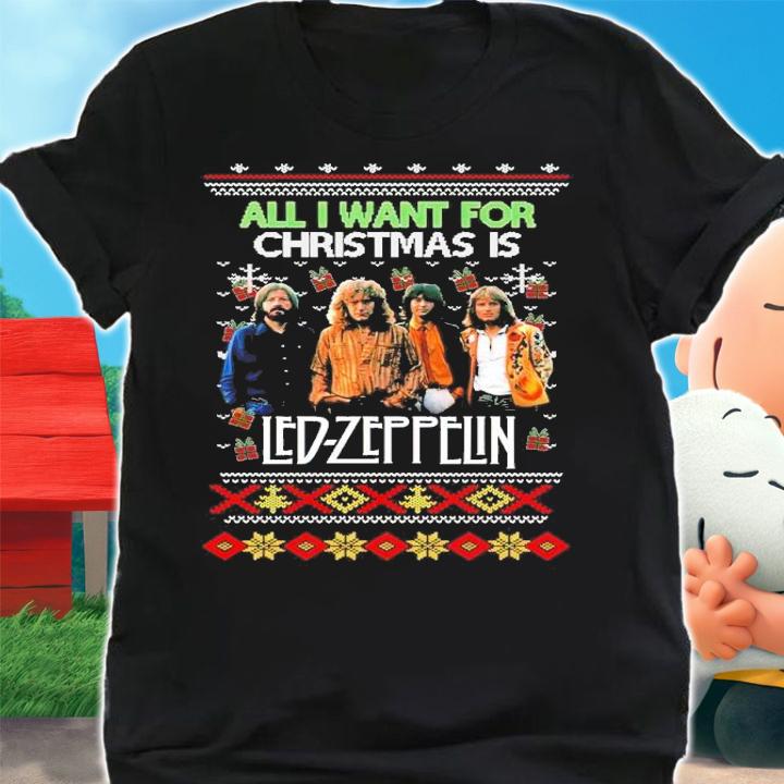 All I Want For Christmas Led Zeppelin Ugly Christmas Shirt t-shirt