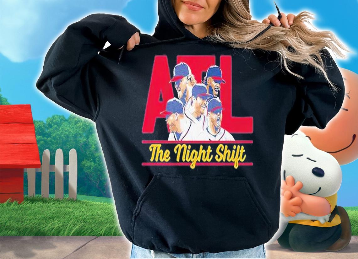Atlanta The Night Shift 2022 T-Shirt t-shirt hoodie