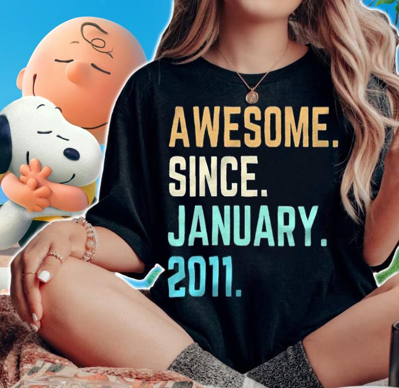 Awesome since January 2011 T-shirt t-shirt woman shirt