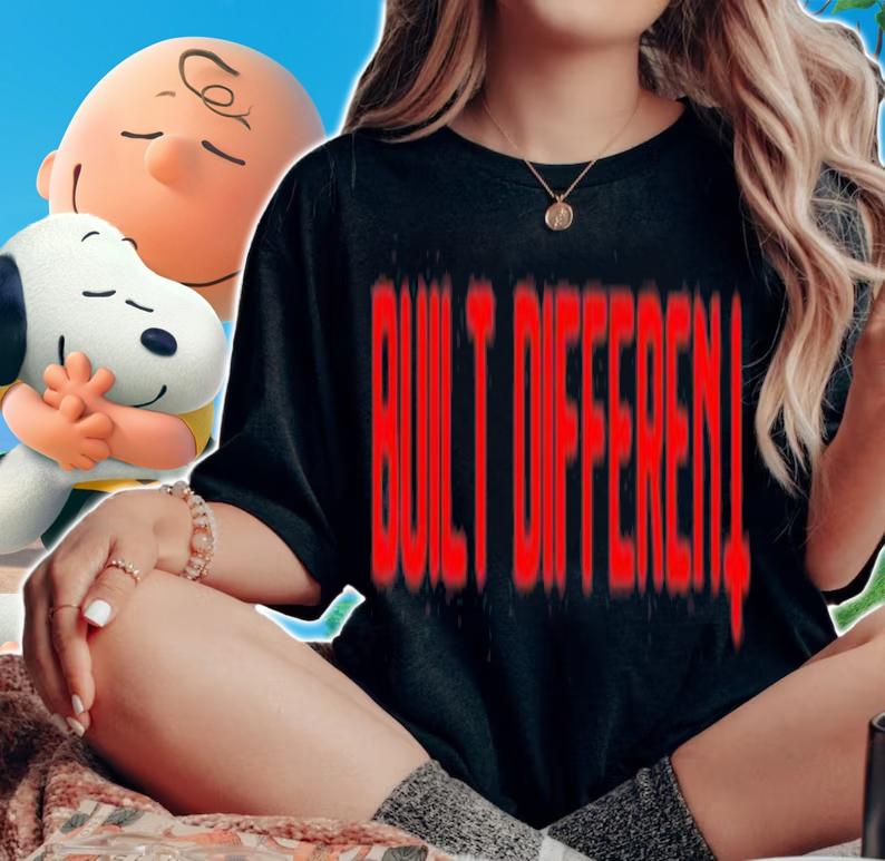 Best Built Different T-Shirt t-shirt woman shirt