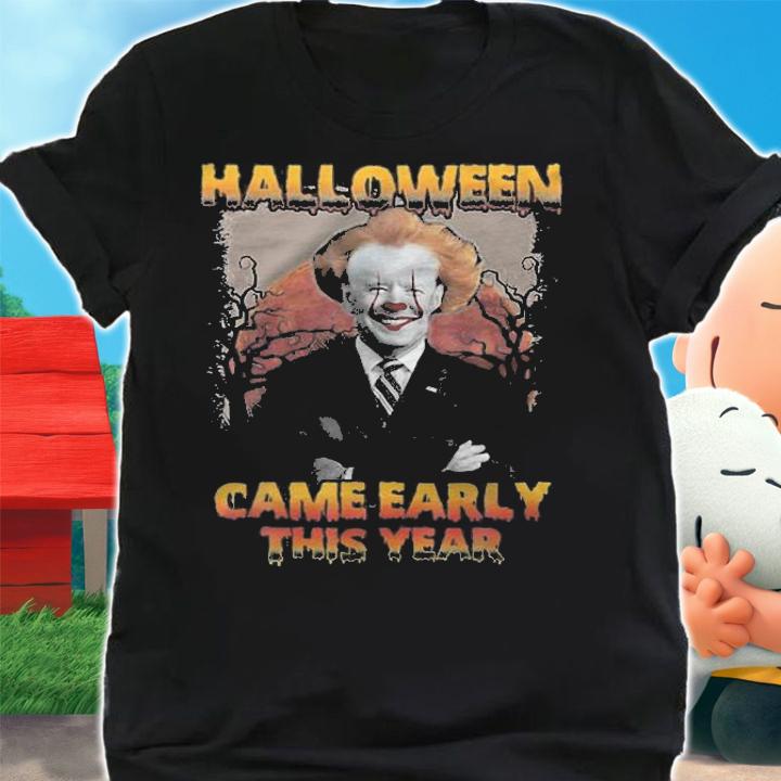 Biden Halloween Came Early This Year Funny - Biden T-Shirt t-shirt shirt