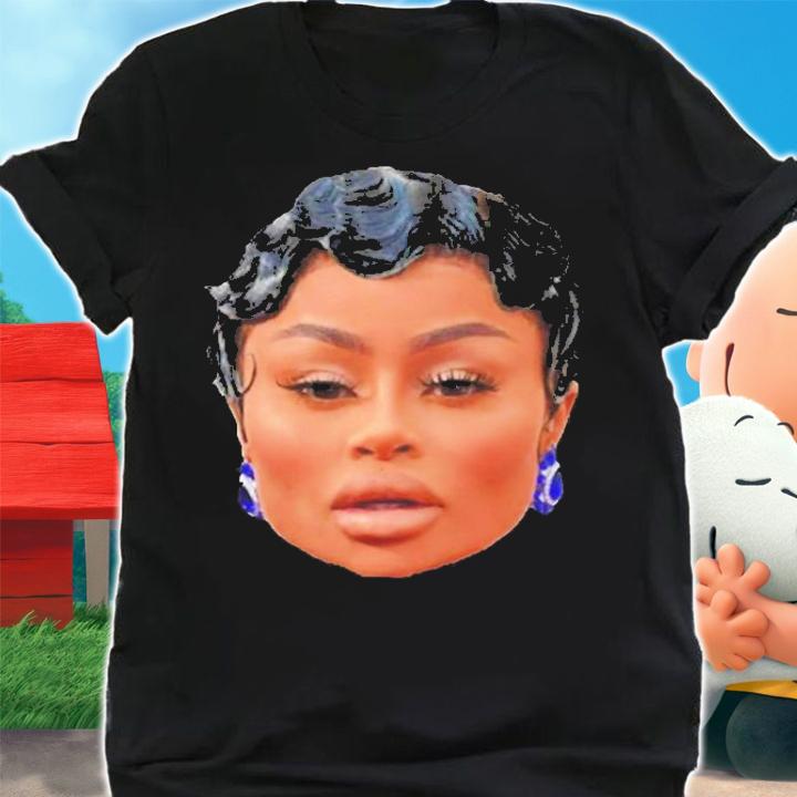 Blac Chyna Get Your Fucking Ass Up And Work T-Shirt t-shirt