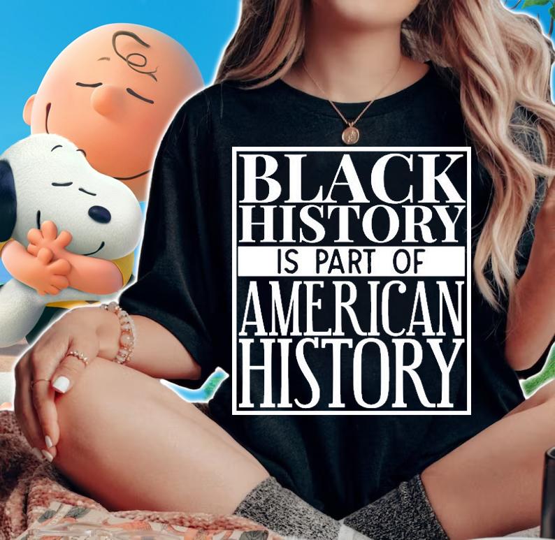 Black History Is American History T-Shirt t-shirt