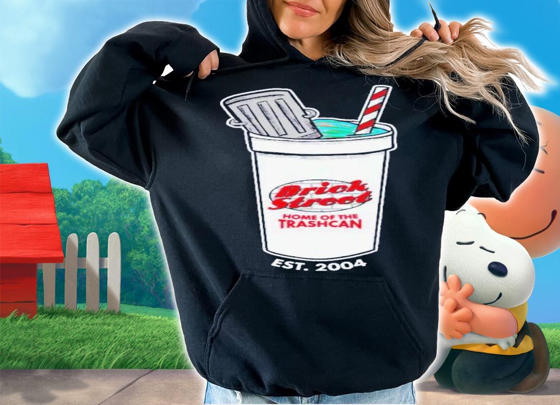 Brick Street Home Of The Trashcan Est 2004 Shirt t-shirt