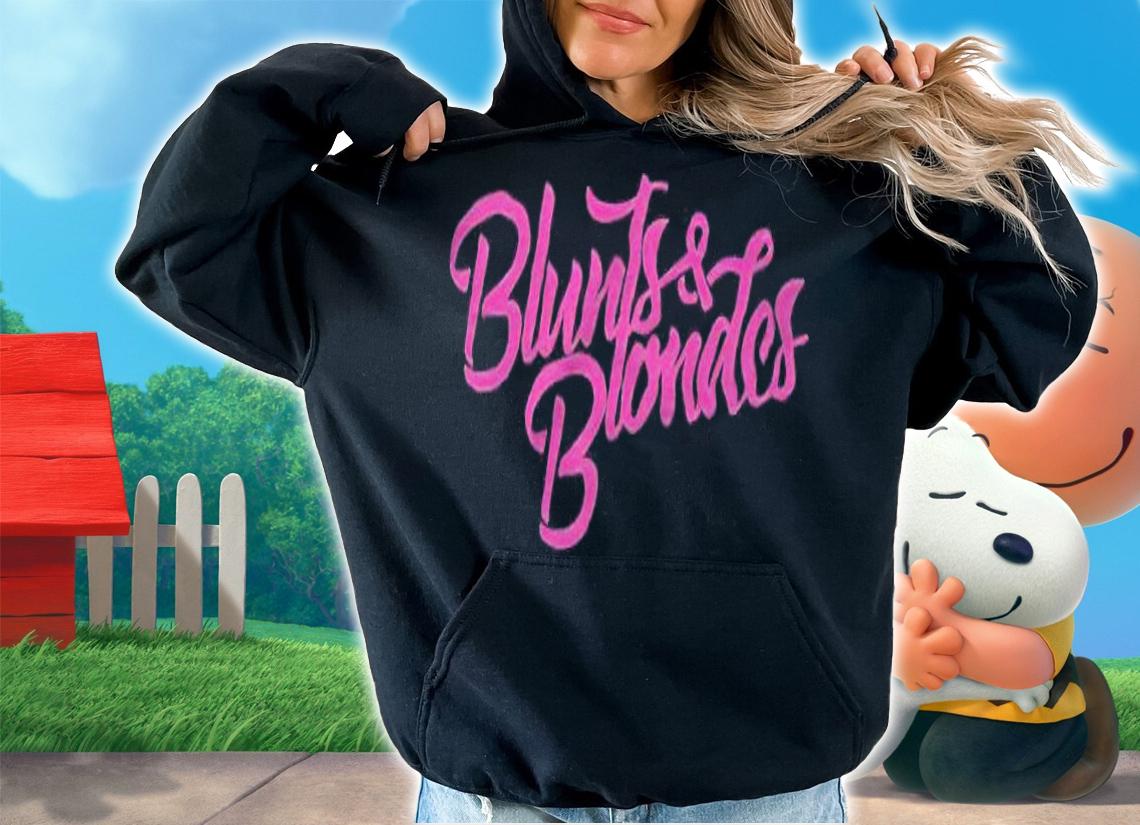 Blunts and Blondes T-shirt t-shirt
