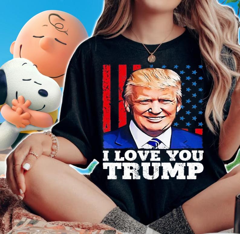 I Love You Trump Face Trump USA Flag T-shirt t-shirt